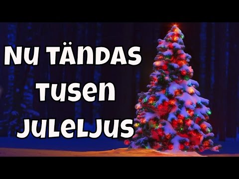 Nu tändas tusen Juleljus