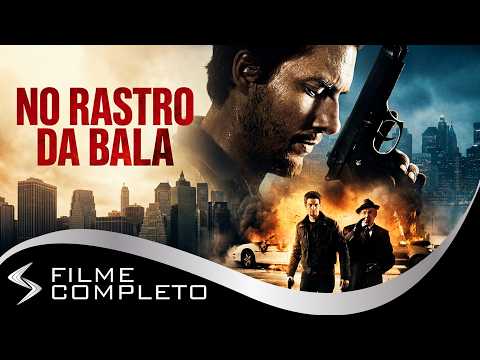 No Rastro da Bala (2014) · Dublado Português