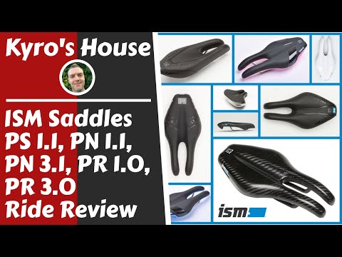 ISM Saddles Ride Review PS1.1, PN1.1, PN3.1, PR1.0 & PR3.0