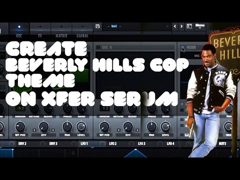 Create "Beverly Hills Cop Theme" lead - SERUM TUTORIAL #14