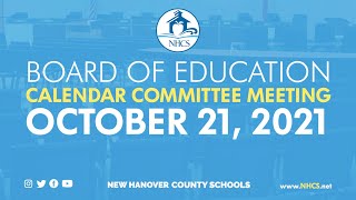 NHCS Board of Ed. Calendar Committee Meeting | Oct. 21