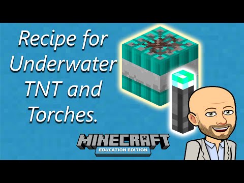 Recipe for Making Underwater TNT and Torches - Minecraft Education Edition