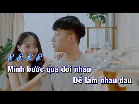 (Tone Nam Trung) Bước Qua Đời Nhau Karaoke