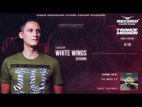 White Wings Sessions 118 [#WWS118] - by RYDEX (Trance Music Video)