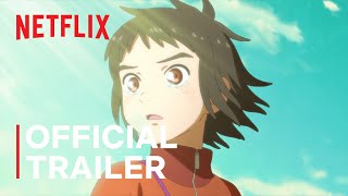 Child of Kamiari Month | Official Trailer | Netflix