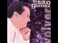 TITO%20GOMEZ%20-%20ROSAS%20Y%20ESPINAS