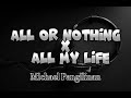 All Or Nothing | All My Life (Michael Pangilinan) KARAOKE