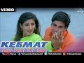 Nahi Kahi Thi Baat Full Video Song Keemat Akshay Kumar Raveena Tandon Saif Ali Khan