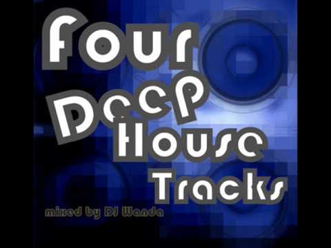 DJ Wanda - Four Deep House Tracks