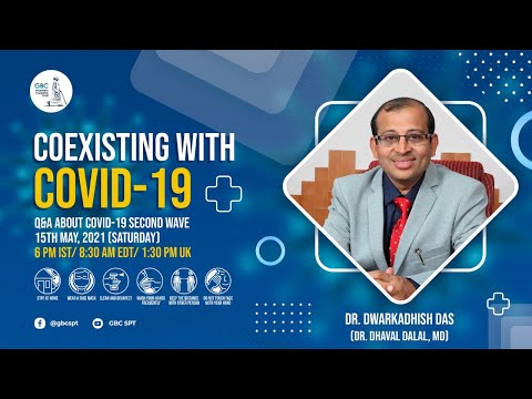 Coexisting with COVID-19: Live conversation with Dr Dwarkadhish Das