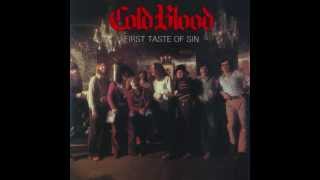 You Had To Know - Cold Blood