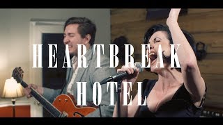 Elvis Presley - Heartbreak Hotel (Stephanie Adlington &amp; Aaron Lessard) | ONE-TAKE