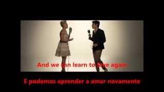 Pink - Just Give Me A Reason ft. Nate Ruess - Legendado