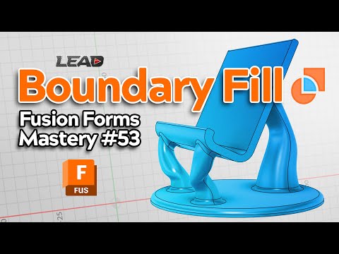 Fusion Forms Mastery Part 53 | Boundary Fill
