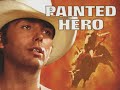 Painted Hero (1997) // FULL MOVIE