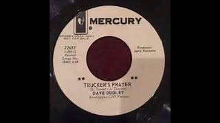 A Trucker&#39;s Prayer   (Dave Dudley)