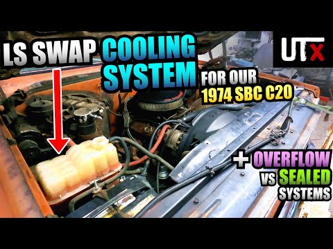 Overflow OVERLOAD! - LS Swap COOLING SYSTEM For Our 1974 Chevy C20 SBC 350 - UTX