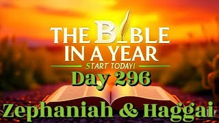 Bible in a Year Day 296 | Zephaniah & Haggai – The Day of the Lord and the Call to Rebuild