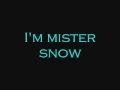 FM Static Snow Miser Lyrics 