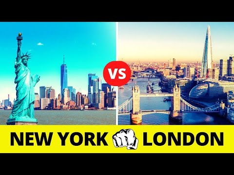New York vs London. Comparison.