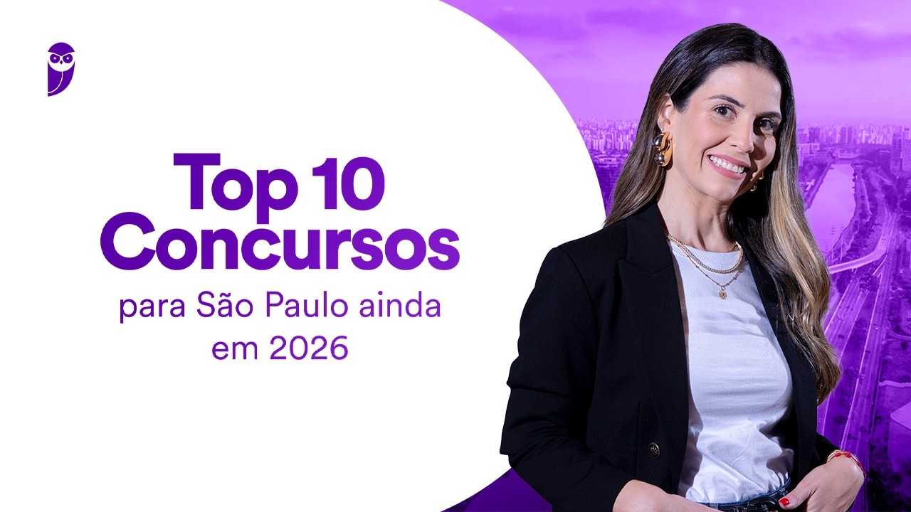 Top 10 melhores concursos para São Paulo ainda em 2026