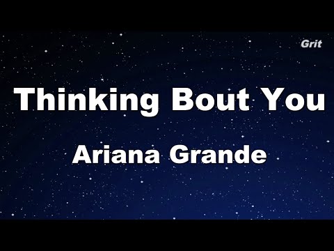 Thinking Bout You - Ariana Grande Karaoke 【No Guide Melody】 Instrumental