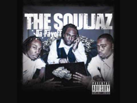 The Souljaz Aka Soulja Boyz I Know