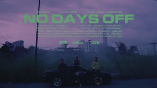 Wxrdie - NO DAYS OFF [feat. WOKEUP & 2pillz] | OFFICIAL MV