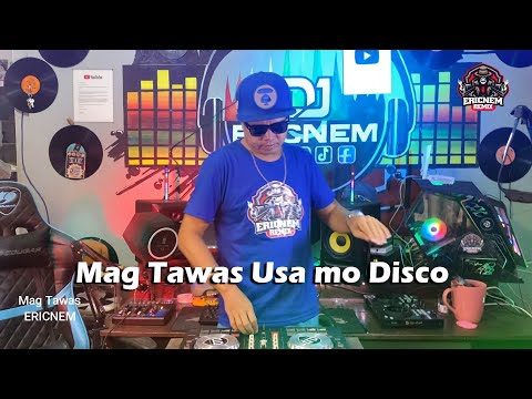 Mag Tawas Usa Mag Disco Balod2x Budots | Dj Ericnem