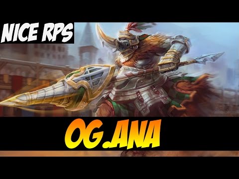 GREAT AND BEAUTIFUL RPS - OG.ANA MAGNUS - Patch 7.00 - Dota 2