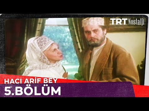 Hacı Arif Bey 5. Bölüm (Final) @NostaljiTRT