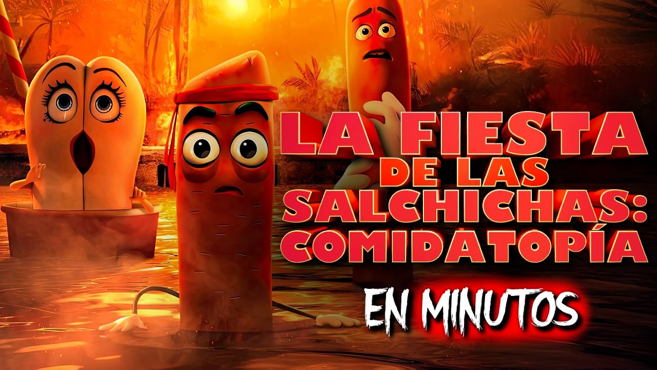 FIESTA DE LAS SALCHICHAS: COMIDATOPIA 2 (2025) RESUMEN EN MINUTOS