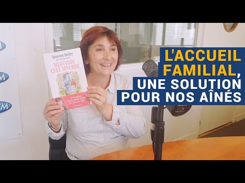 [AVS] "L'accueil familial, une solution pour nos aînés" - Séverine Bellier