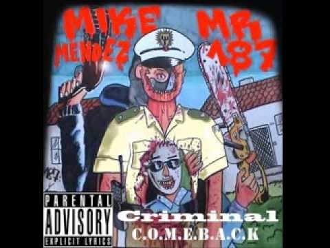 Mike Mendez & Mr.187 - Teufelsbrut