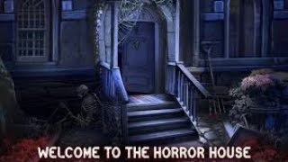 WElcome To ThE hOrrAr House - Part 1 - Game Play
