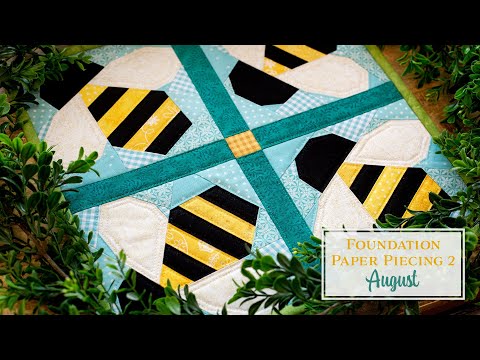Foundation Paper Piecing Series 2 - August | Shabby Fabrics