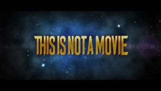 This Is Not A Movie TRAILER HD