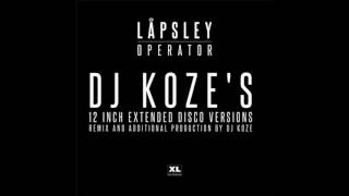 Låpsley - Operator (DJ Koze&#39;s Extended Disco Version)