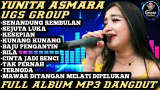Download lagu Senandung Rembulan x Sejuta Luka - YUNITA ASMARA | UGS GROUP FULL ALBUM mp3