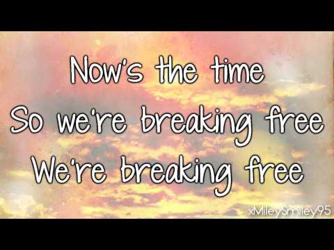 High School Musical - Breaking Free (with lyrics)