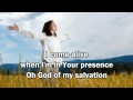 Kari Jobe - Run To You (I Need You) (with Lyrics) (Worship with tears 30)