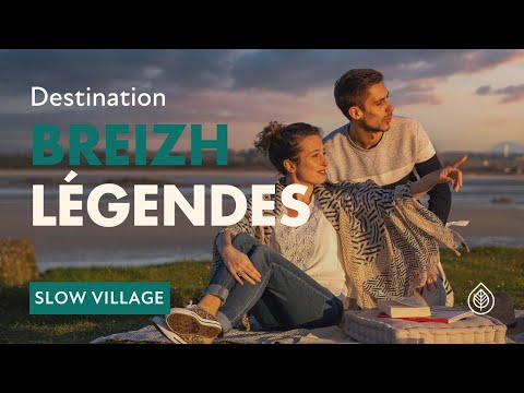 Destination Slow Village Breizh Légendes