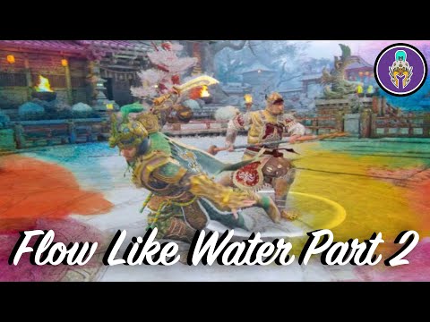 [For Honor] Flow Like Water Part 2 - Tiandi Montage
