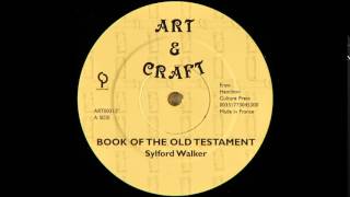 12" Sylford Walker/Jah Stitch - Book Of The Old Testament/Jah Spoke Unto Moses