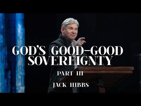 God's Good-Good Sovereignty - Part 3 (Romans 9:22-29)
