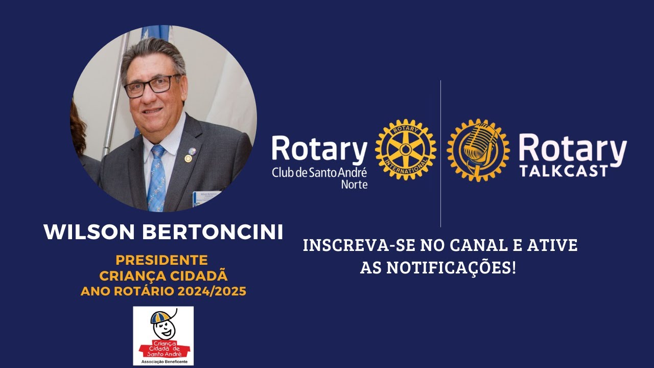 16º Episódio   Wilson Bertoncini - Presidente Criança Cidadã 24/25