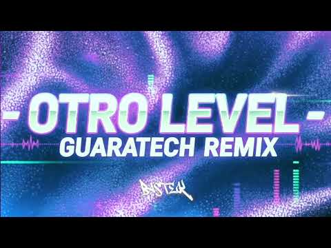 OTRO LEVEL (guaratech)