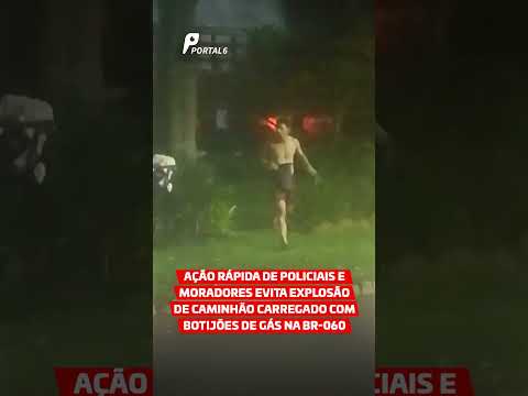 Ação rápida de policiais e moradores evita explosão de caminhão carregado com botijões de gás