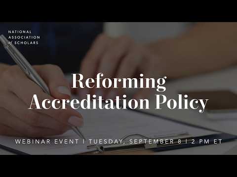Reforming Accreditation Policy