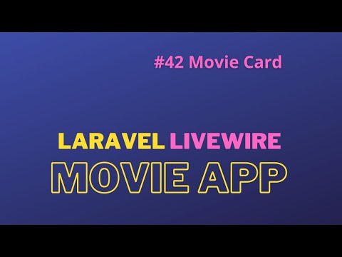 Laravel Livewire Tutorial Create Movie Website Make Your Movie App